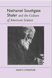 Produktbild: Nathaniel Southgate Shaler and the Culture of American Science