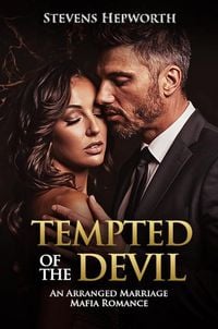 Produktbild: Tempted Of The Devil: An Arranged Marriage Mafia Romance