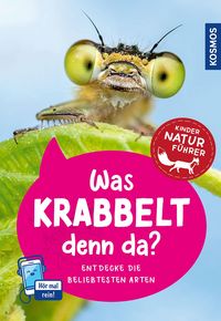 Produktbild: KOSMOS Was krabbelt denn da? &ndash; Empfohlen vom NABU