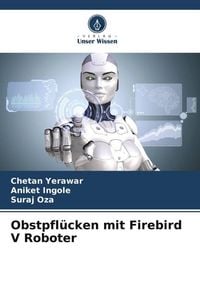 Produktbild: Obstpfl&uuml;cken mit Firebird V Roboter