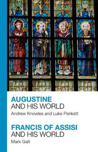 Produktbild: Augustine and His World - Francis of Assisi and His World