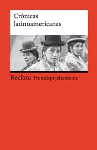 Produktbild: Cr&oacute;nicas latinoamericanas. Literarische Reportagen aus Lateinamerika