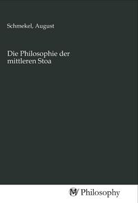 Produktbild: Die Philosophie der mittleren Stoa