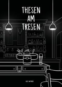 Produktbild: Thesen am Tresen