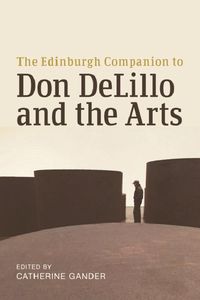 Produktbild: Edinburgh Companion to Don DeLillo and the Arts