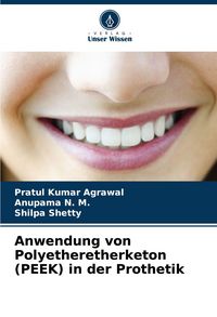 Produktbild: Anwendung von Polyetheretherketon (PEEK) in der Prothetik