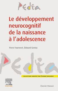 Produktbild: Fourneret, P: D&eacute;veloppement Neurocognitif de la Naissance &Agrave;