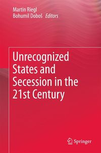 Produktbild: Unrecognized States and Secession in the 21st Century