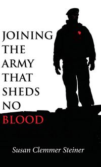 Produktbild: Joining the Army That Sheds No Blood