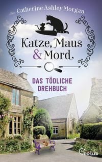 Produktbild: Katze, Maus und Mord - Das t&ouml;dliche Drehbuch