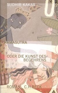 Produktbild: Kamasutra oder die Kunst des Begehrens