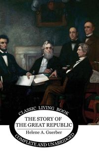 Produktbild: The Story of the Great Republic