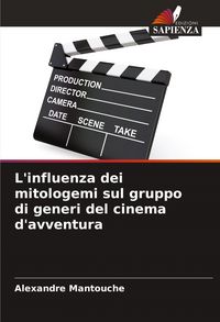 Produktbild: L'influenza dei mitologemi sul gruppo di generi del cinema d'avventura