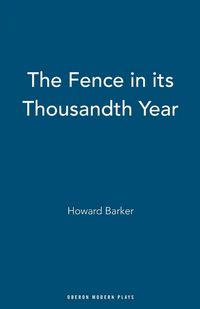 Produktbild: The Fence in Its Thousandth Year