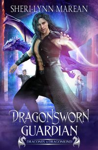 Produktbild: Dragonsworn Guardian (Dracones & Dragonkind ~ 52 Realms, #2)