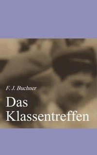 Produktbild: Das Klassentreffen