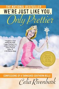 Produktbild: We're Just Like You, Only Prettier