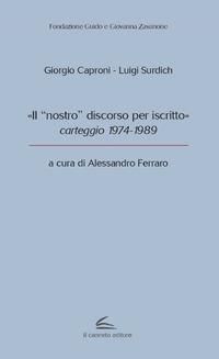 Produktbild: 'Il "nostro" discorso per iscritto', carteggio 1974-1989