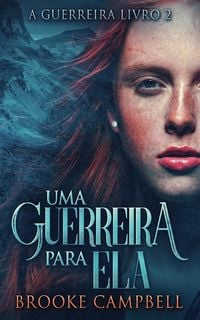 Produktbild: Uma Guerreira Para Ela
