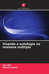 Produktbild: Visando a autofagia no mieloma m&uacute;ltiplo