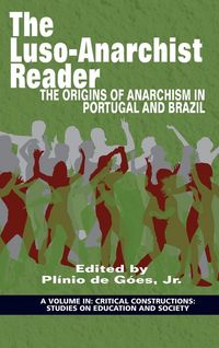 Produktbild: The Luso&iquest;Anarchist Reader