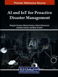 Produktbild: AI and IoT for Proactive Disaster Management
