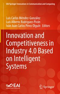 Produktbild: Innovation and Competitiveness in Industry 4.0 Based on Intelligent Systems