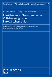 Produktbild: Effektive grenz&uuml;berschreitende Vollstreckung in der Europ&auml;ischen Union