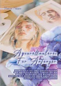 Produktbild: Aquarellmalerei F&uuml;r Anf&auml;nger