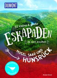 Produktbild: 52 kleine & gro&szlig;e Eskapaden Mosel, Saar und Hunsr&uuml;ck