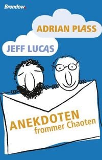 Produktbild: Anekdoten frommer Chaoten