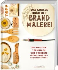 Produktbild: Das gro&szlig;e Buch der Brandmalerei