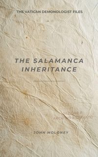 Produktbild: The Salamanca Inheritance (The Vatican Demonologist Files, #2)