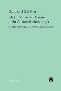Produktbild: Idee und Grundriss einer nicht-Aristotelischen Logik