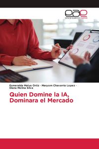 Produktbild: Quien Domine la IA, Dominara el Mercado