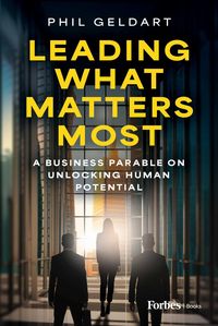 Produktbild: Leading What Matters Most