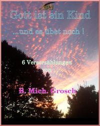 Produktbild: Gott ist ein Kind