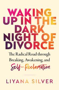 Produktbild: Waking Up in the Dark Night of Divorce