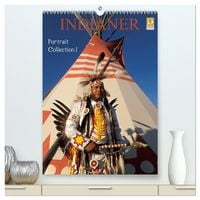 Produktbild: Indianer, Portrait Collection 1 (hochwertiger Premium Wandkalender 2026 DIN A2 hoch), Kunstdruck in Hochglanz