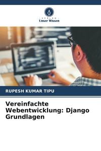 Produktbild: Vereinfachte Webentwicklung: Django Grundlagen