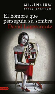 Produktbild: Millennium 5. El hombre que persegu&iacute;a su sombra