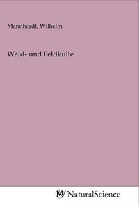 Produktbild: Wald- und Feldkulte