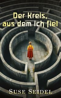 Produktbild: Der Kreis, aus dem ich fiel