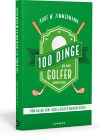 Produktbild: 100 Dinge, die jeder Golfer wissen muss