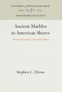 Produktbild: Ancient Marbles to American Shores