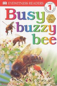 Produktbild: Wallace, K: DK Readers L1: Busy Buzzy Bee