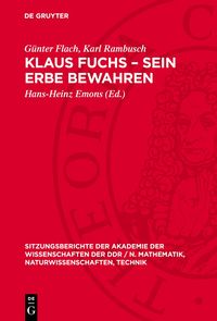 Produktbild: Klaus Fuchs &ndash; Sein Erbe bewahren