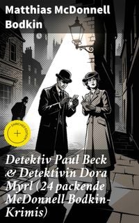 Produktbild: Detektiv Paul Beck & Detektivin Dora Myrl (24 packende McDonnell Bodkin-Krimis)