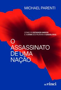 Produktbild: O assassinato de uma na&ccedil;&atilde;o