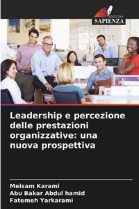 Produktbild: Leadership e percezione delle prestazioni organizzative: una nuova prospettiva